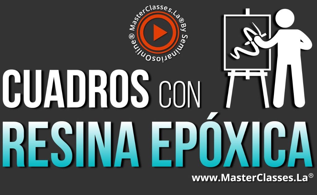 Banner Curso Cuadros con Resina Epóxica de MasterClass