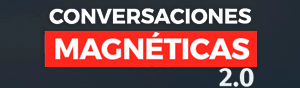 Banner Curso Conversaciones Magneticas 2.0 – Gustavo Vallejo