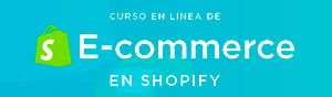 Banner Curso de E-commerce en Shopify – Juan Lombana