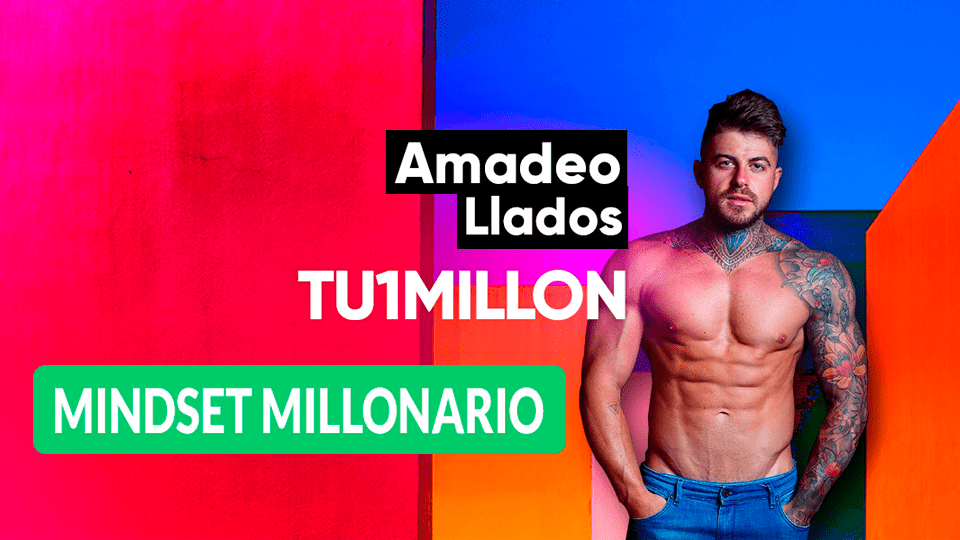 Curso Mindset Millonario 2022 – Amadeo Llados