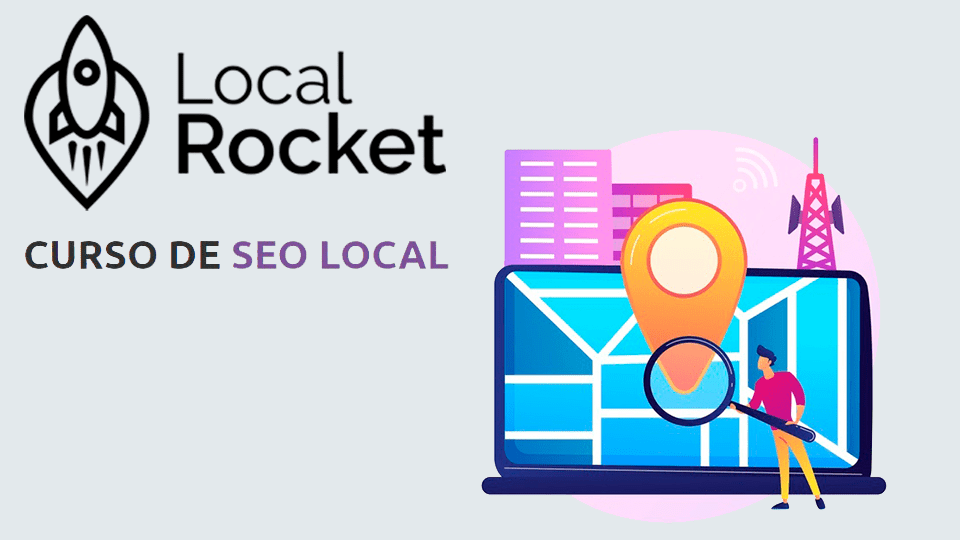 Curso de SEO local – LocalRocket