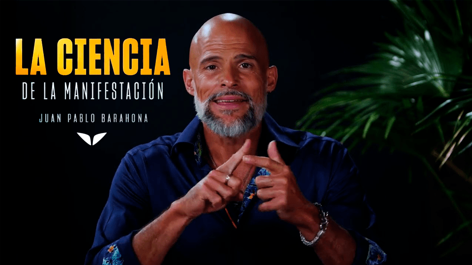 Programa La Ciencia de la Manifestacion - Juan Pablo Barahona