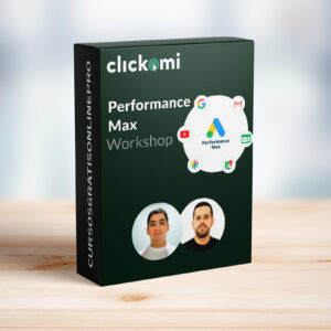Aprende a Crear, Optimizar y Sacarle Provecho a las Nuevas Campañas de Performance Max de Google Ads.