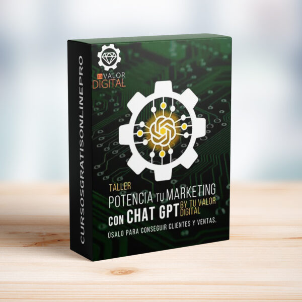 Taller Potencia tu Marketing con Chat GPT – Tu Valor Digital