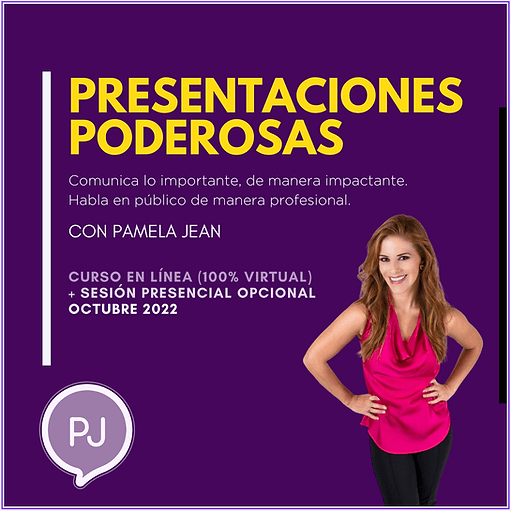 Curso Presentaciones Poderosas – Pamela Jean