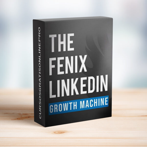 Curso The Fenix LinkedIn Growth Machine – Javi Consuegra