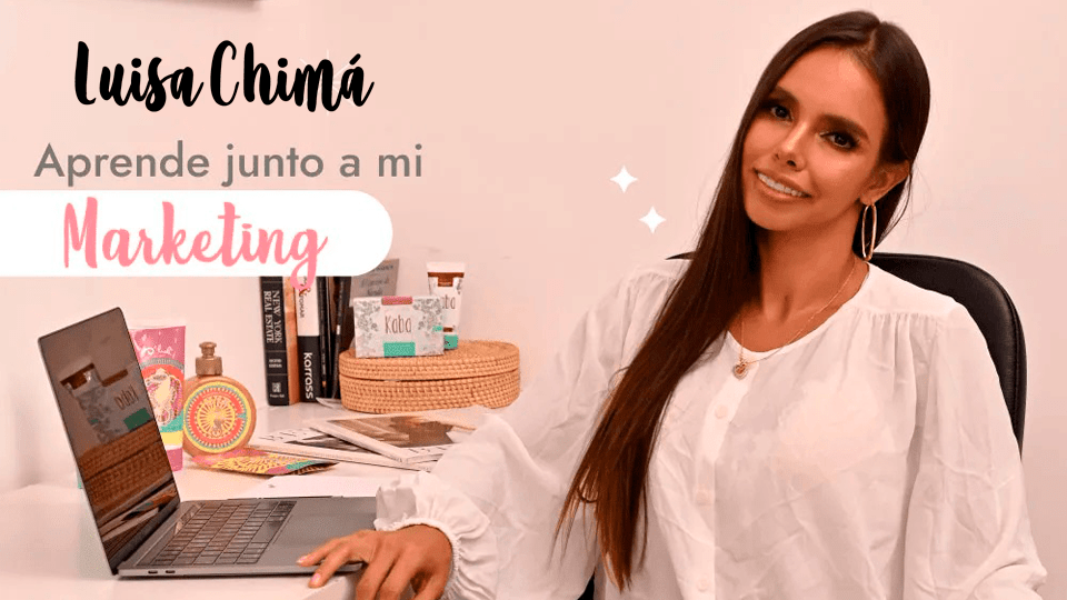 Curso Marketing de influencers Luisa Chimá