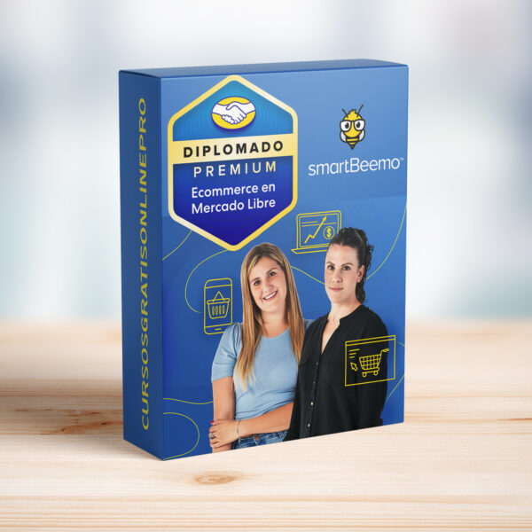 Diplomado Premium en Ecommerce en Mercado Libre de Smartbeemo