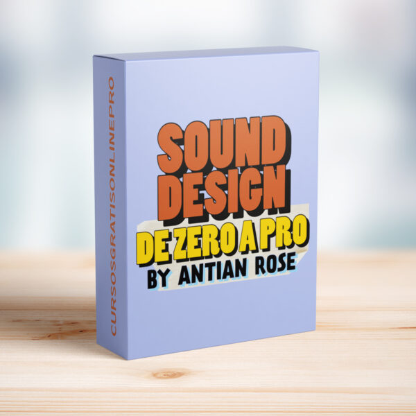 Curso Sound Design de Zero a Pro Antian Rose