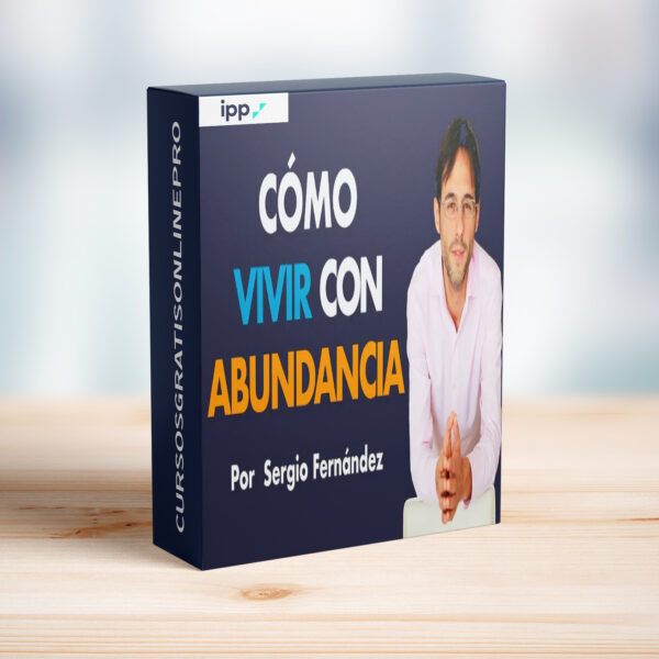 Seminario Online Vivir con abundancia – Sergio Fernández